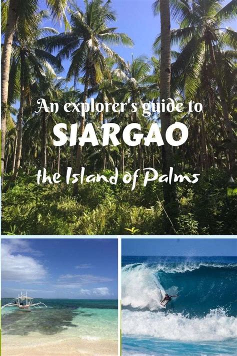 Explorer’s guide to Siargao.